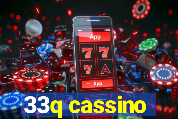 33q cassino